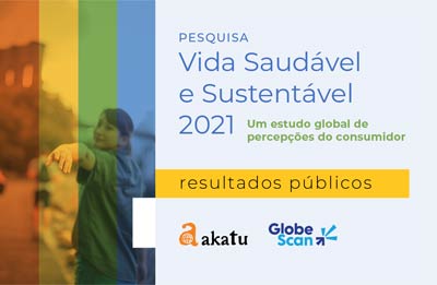 Pesquisa Vida Saudável e Sustentável 2021 